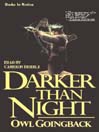 Darker than Night